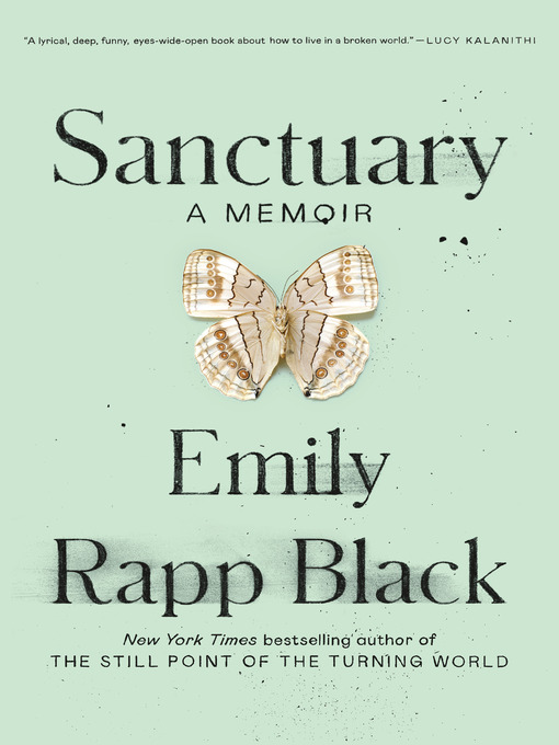 Title details for Sanctuary by Emily Rapp Black - Wait list